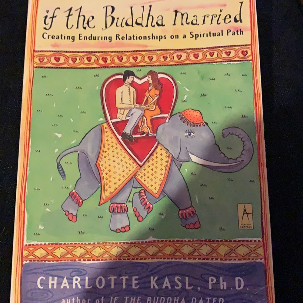 If the Buddha Married | Charlotte Kasl, Phd